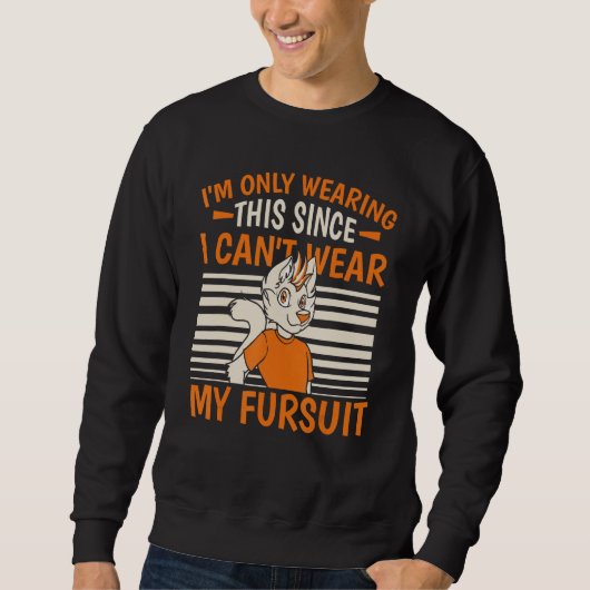 Furries Fursuit Cosplay Fursona Furry Fandom Sweatshirt (Vorderseite)