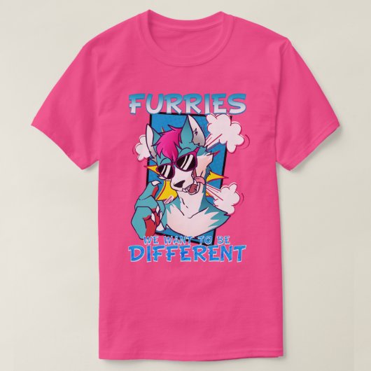 Furries wir wollte anders zu sein I Furries Fandom T-Shirt (Design vorne)