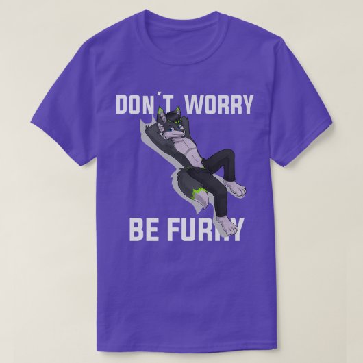 Furry Dont Besorgnis Be Furry Wolf fo T-Shirt (Design vorne)