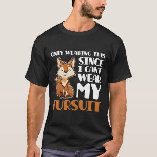 Furry Fandom Gift Fursona Fursuit T-Shirt