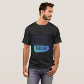 Fürs Leben angehakt T-Shirt (Vorne ganz)
