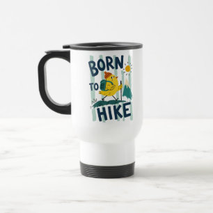 Fürs Wandern geboren - süßes Küken-Design Reisebecher