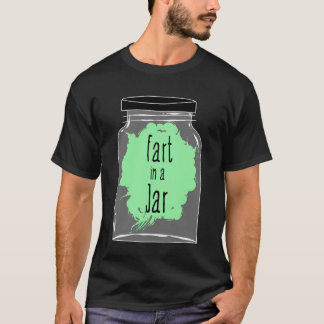 Furz in einem Jar - Furz Joke - Funny T-Shirt