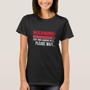 Furz jetzt laden Bitte warten Farbewitz Frauen m T-Shirt