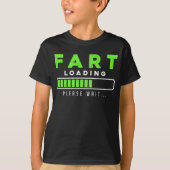 Furz Loading Funny Farting T-Shirt (Vorderseite)