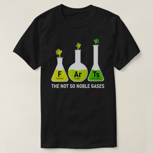 Furzen, die er nicht so noble Gases Funny Chemie T-Shirt (Design vorne)