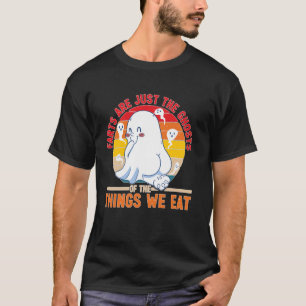 Furzen sind nur die Geister der Dinge, die wir ess T-Shirt