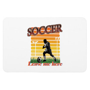 Fußball 2021 Verließ mich hier Magnet