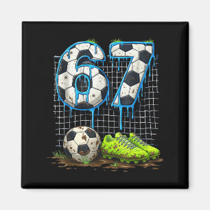 Fußball 67 sechs sieben lustig gen alpha meme drip magnet