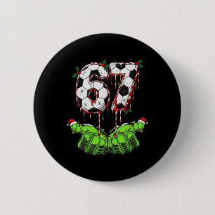 Fußball 67 Sechs Sieben Lustiges Gen Alpha Meme Dr Button