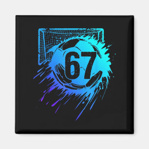 Fußball 67 Six Seven Cool Number Lustig Fußball Me Magnet