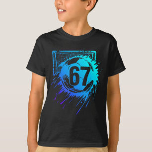 Fußball 67 Six Seven Cool Zahl Lustig Fußball Mem T-Shirt