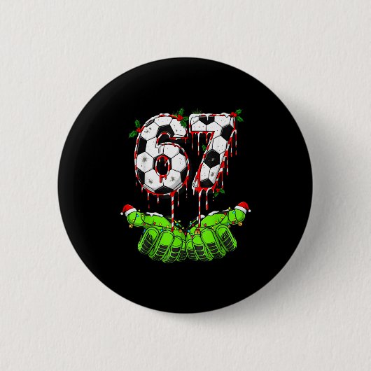 Fußball 67 Six Seven Lustiges Gen Alpha Meme Drip Button (Vorderseite)