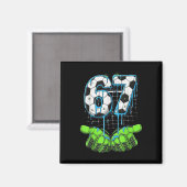 Fußball 67 Six Seven Lustiges Gen Alpha Meme Drip  Magnet (Vorderseite/Rückseite)