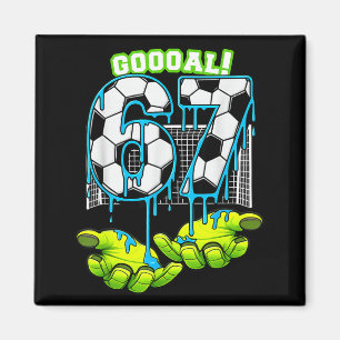 Fußball 67 Six Seven Lustiges Gen Alpha Meme Drip Magnet