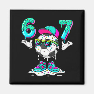 Fußball 67 Six Seven Lustiges Gen Alpha Meme Drip  Magnet