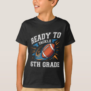 Fußball 6. sechste Klasse erster Schultag zurück T-Shirt