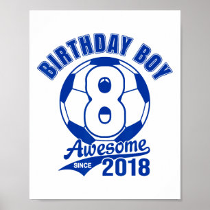 Fußball 8. Geburtstag Junge Kinder Sport Fußll Par Poster