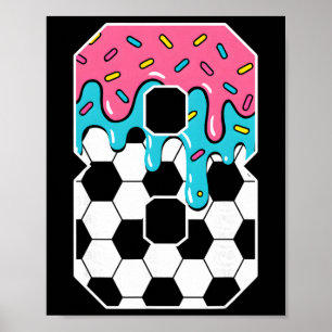 Fußball 8 Jahre alte Eisdiele Jugend 8. Geburtstag Poster