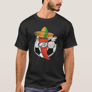 Fußball Ball Dabbing Hot Ppper Mexikanischer Chili T-Shirt