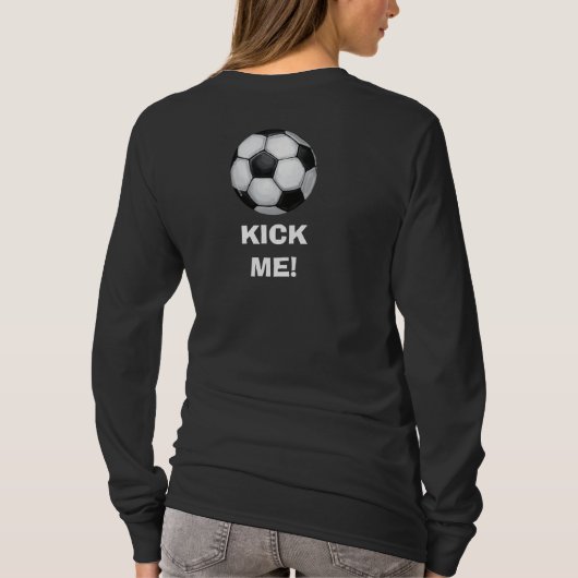 Fußball Ball, töte mich! Ladys Shirt (Rückseite)