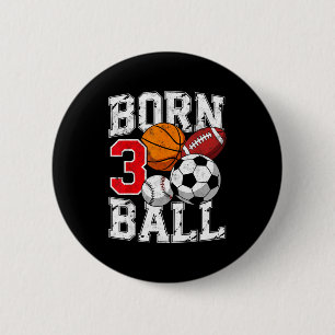 Fußball Basketball 3. Geburtstag Junge geboren Button