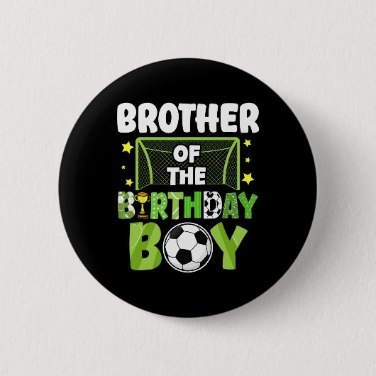 Fußball Bruder Geburtstag Junge Party Fußball Fami Button (Vorderseite)