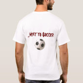 Fußball, der MassenGenozid dann erschöpft wird T-Shirt (Rückseite)