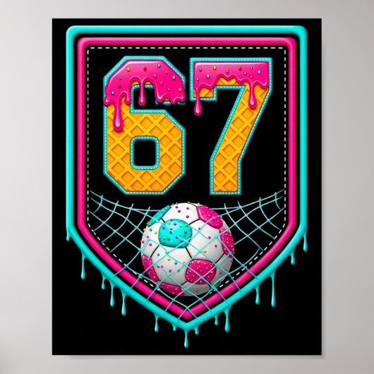 Fußball-Drip Nummer 67 Fußballspieler Poster (Vorne)