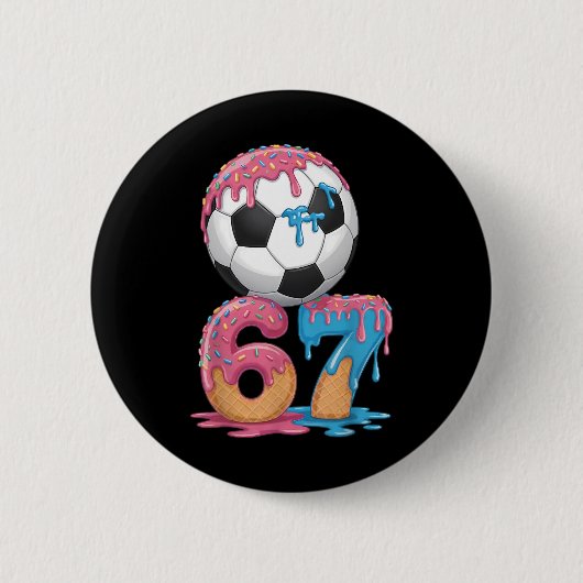 Fußball-Drip Nummer 67 Jungen Fußballspieler 67 Button (Vorderseite)