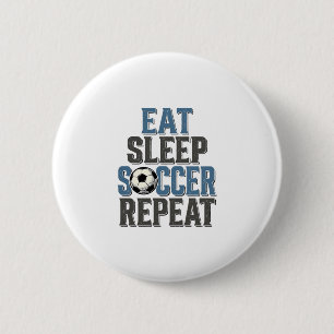 Fußball Essen Schlafen Wiederholen Vintage-Typogra Button