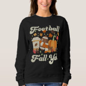 Fußball Fall Y'all Coffee Pumpkin Fall Sweatshirt (Vorderseite)