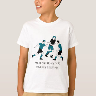 Fußball-Fan-Herzschlag-Motivations-T-Shirt für Kin T-Shirt