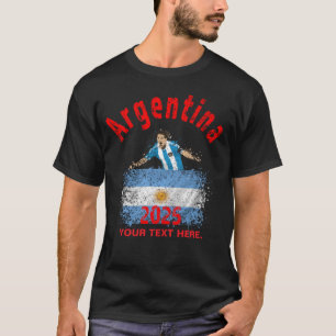 Fußball-Fußball-Feier Argentinien Flagge 2025 T-Shirt