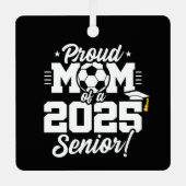 Fußball-Fußball-Mama 2025 Senior Ornament Aus Metall (Vorderseite)