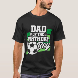 Fußball Geburtstag - Geburtstag Papa - Jungen Fußb T-Shirt