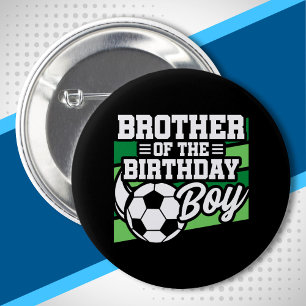 Fußball Geburtstagsbruder - Boys Soccer Geburtstag Button