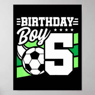 Fußball-Geburtstagsfeier für Kinder - 5-jähriger J Poster
