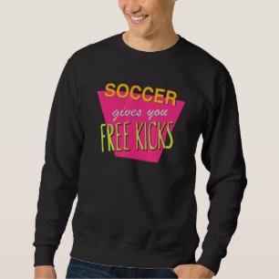 Fußball gibt Ihnen Freistöße für Fußball Sweatshirt