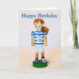 Fußball Girl Nutcracker Happy Birthday Karte