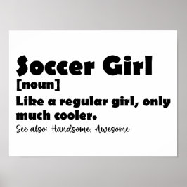 Fußball-Girl-Wörterbuch Definition Funny Soccer Poster