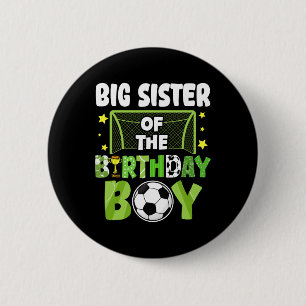 Fußball große Schwester Geburtstag Jungen Party Fu Button