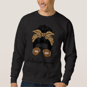 Fußball Großes Oma Leben mit Leopard Messy Bun Sweatshirt