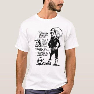 Fußball ist Freiheit T-Shirt
