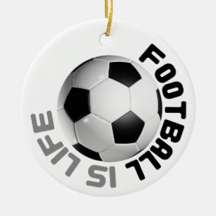 Fußball ist Leben Keramik Ornament