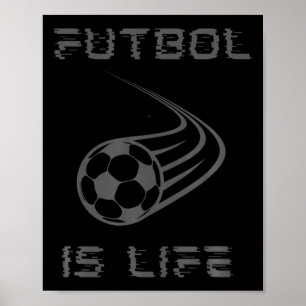 Fußball Ist Leben T Für Fußballfan Liebhaber Fut Poster