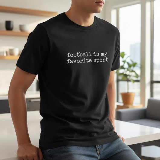 Fußball ist mein Lieblingssport T-Shirt