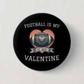 Fußball ist mein Valentine Button (Vorderseite)