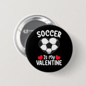 Fußball ist mein Valentinstag Sport Button (Vorne & Hinten)