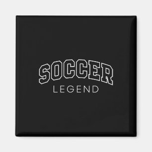 Fußball-Legende Lustige athletische Beschriftung T Magnet